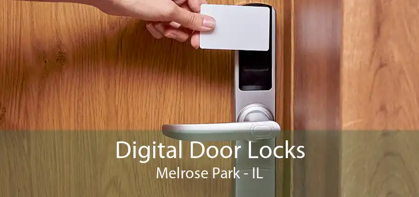 Digital Door Locks Melrose Park - IL
