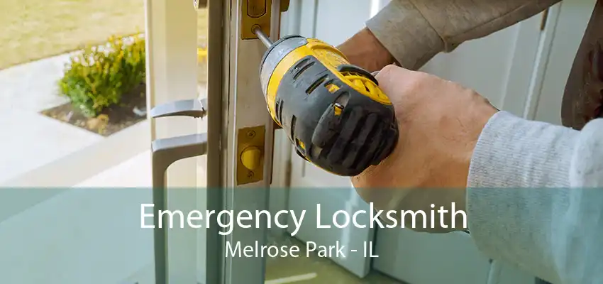 Emergency Locksmith Melrose Park - IL