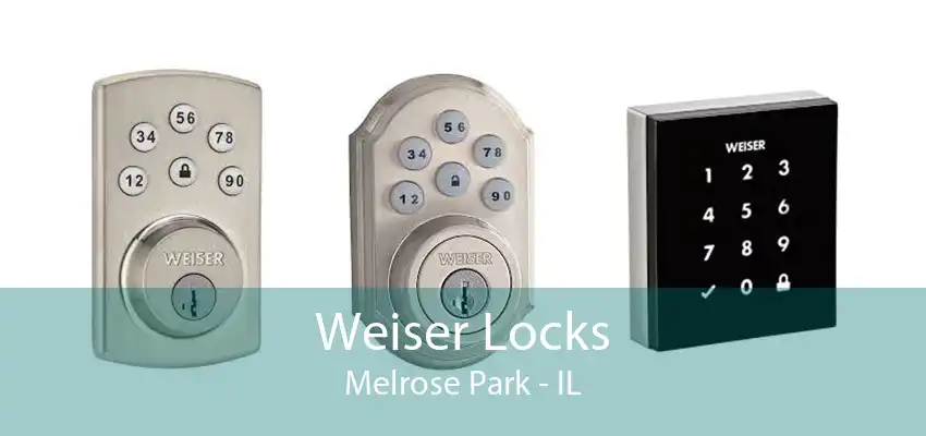 Weiser Locks Melrose Park - IL